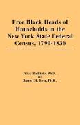 Free Black Heads of Households in the New York State Federal Census, 1790-1830