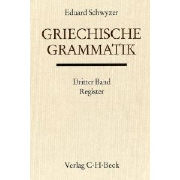 Griechische Grammatik Bd. 3: Register