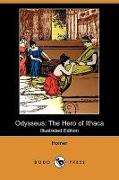 Odysseus: The Hero of Ithaca (Illustrated Edition) (Dodo Press)
