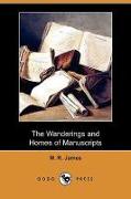 The Wanderings and Homes of Manuscripts (Dodo Press)
