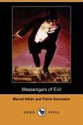 Messengers of Evil (Dodo Press)