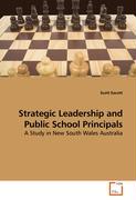 Strategic Leadership and Public School Principals