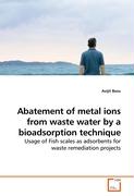 Abatement of metal ions from waste water by a bioadsorption technique
