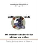 Wellness für Hunde