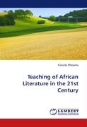 Teaching of African Literature in the 21st Century