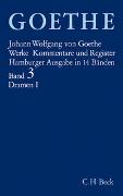 Goethes Werke Bd. 3: Dramatische Dichtungen I