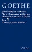 Goethe Werke Bd. 9: Autobiographische Schriften I