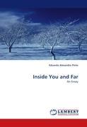 Inside You and Far