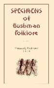 Specimens of Bushman Folk-Lore