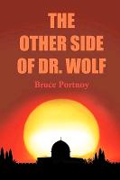 The Other Side of Dr. Wolf