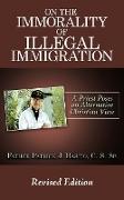 On the Immorality of Illegal Immigration