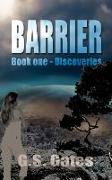 The Barrier, Book One