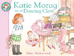 Katie Morag and the Dancing Class