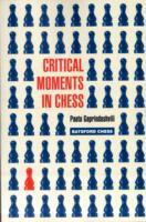 Critical Moments in Chess