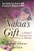 Nakia's Gift