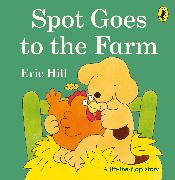 Spot Goes to the Farm