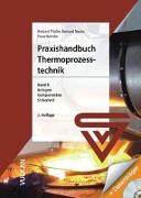 Praxishandbuch Thermoprozess-Technik 2 - mit DVD
