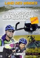 Trans-Ost-Expedition - Die 3. Etappe