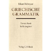 Griechische Grammatik Bd. 4: Stellenregister