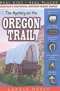 The Mystery on the Oregon Trail