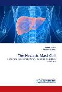 The Hepatic Mast Cell