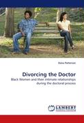 Divorcing the Doctor