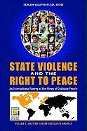 State Violence and the Right to Peace 4 Volume Set: An International Survey of the Views of Ordinary People