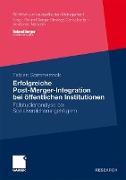 Erfolgreiche Post-Merger-Integration bei öffentlichen Institutionen