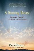 A Burning Desire: Dharma God & the Path of Recover