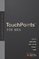 Touchpoints for Men