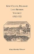 Kent County, Delaware Land Records. Volume 2