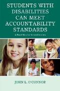 Students with Disabilities Can Meet Accountability Standards