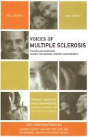 Voices of Multiple Sclerosis: The Healing Companion: Stories for Courage, Comfort and Strength