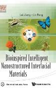 Bioinspired Intelligent Nanostructured Interfacial Materials