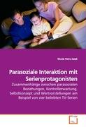 Parasoziale Interaktion mit Serienprotagonisten