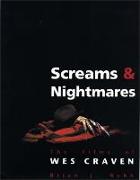 Screams and Nightmares: The Films of Wes Craven