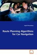 Route Planning Algorithms for Car Navigation