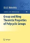 Group and Ring Theoretic Properties of Polycyclic Groups