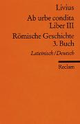 Ab urbe condita. Liber III /Römische Geschichte. 3. Buch