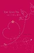 How I Love You: A Journal of My Affection