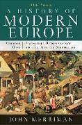 A History of Modern Europe: From the Renaissance to the Age of Napoleon