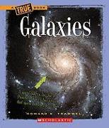 Galaxies (True Book: Space)