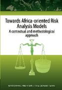Towards Africa Oriented Risk Analysis Mo