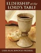 Eldership at the Lord's Table