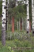 The Wind in the Trees