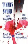 Tamar's Sword: The Calling