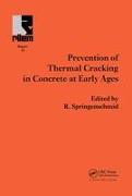 Prevention of Thermal Cracking in Concrete at Early Ages