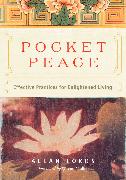 Pocket Peace: Effective Practices for Enlightened Living