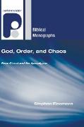 God, Order, and Chaos