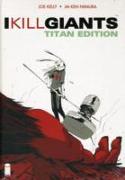 I Kill Giants Titan Edition